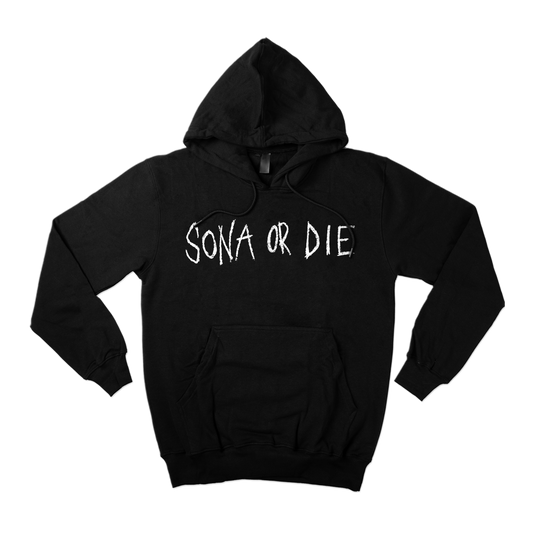 Sona Or Die Hoodie (OG) Black