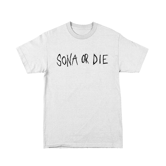 Sona Or Die T-Shirt (OG) White