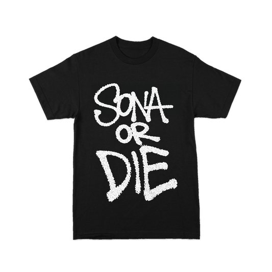 Sona Or Die (Spray) T-Shirt Black